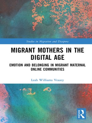 cover image of Migrant Mothers in the Digital Age